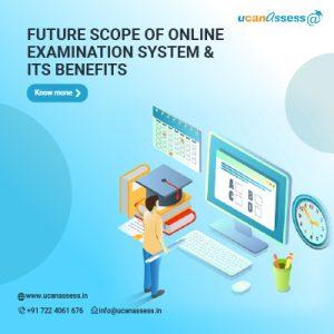 The Future of Online Examination System