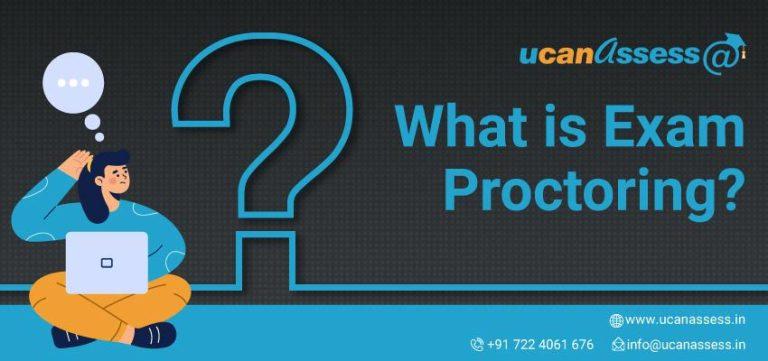 What is Exam Proctoring?